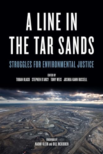 cover image A Line in the Tar Sands: Struggles for Environmental Justice