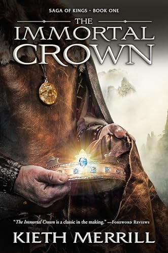 cover image The Immortal Crown: Saga of Kings, Book 1