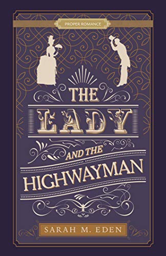 cover image The Lady and the Highwayman