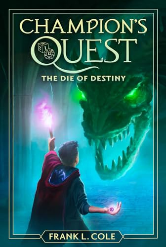 cover image The Die of Destiny (Champion’s Quest #1)