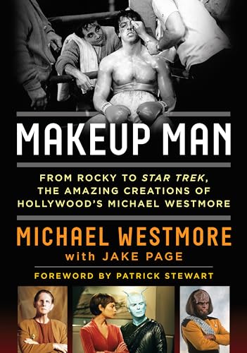 cover image Makeup Man: Making Up the Stars from ‘Rocky’ to ‘Star Trek’ 