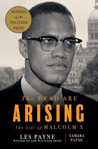 cover image The Dead Are Arising: The Life of Malcolm X