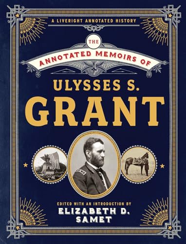 cover image The Annotated Memoirs of Ulysses S. Grant