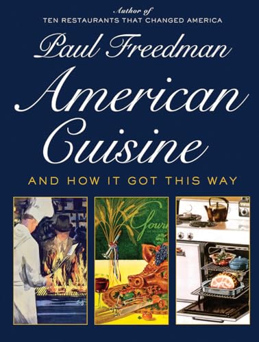 cover image American Cuisine: And How It Got This Way