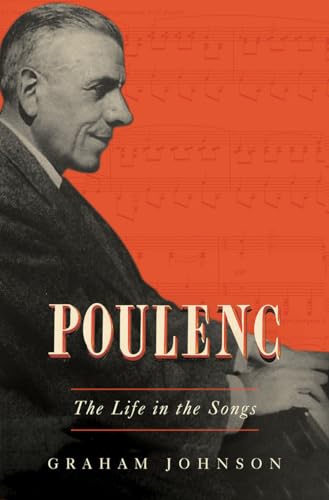 cover image Poulenc: The Life in the Songs