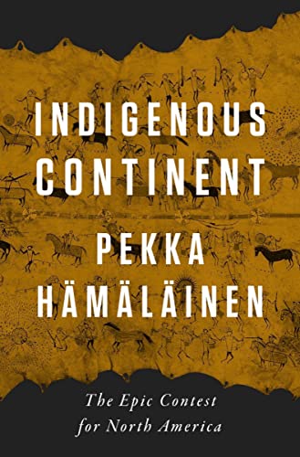 cover image Indigenous Continent: The Epic Contest for North America