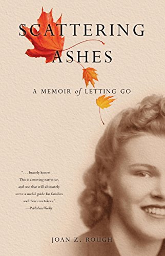 cover image Scattering Ashes: A Memoir of Letting Go