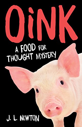 cover image Oink: A Food for Thought Mystery
