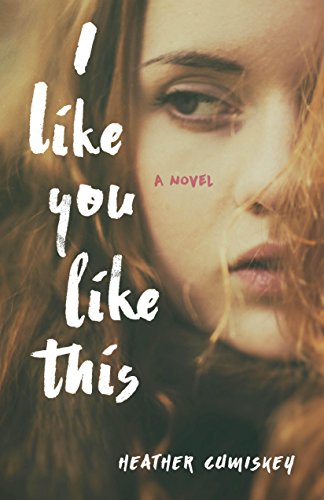 cover image I Like You Like This