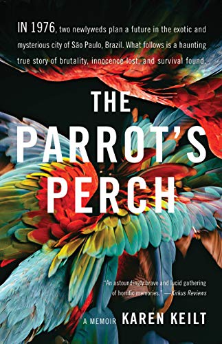 cover image The Parrot’s Perch: A Memoir