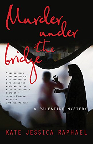 cover image Murder Under the Bridge: A Palestine Mystery