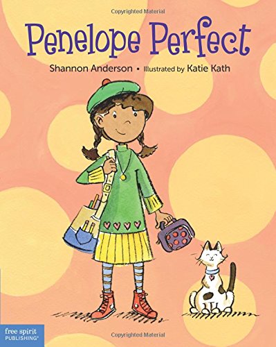 cover image Penelope Perfect: A Tale of Perfectionism Gone Wild