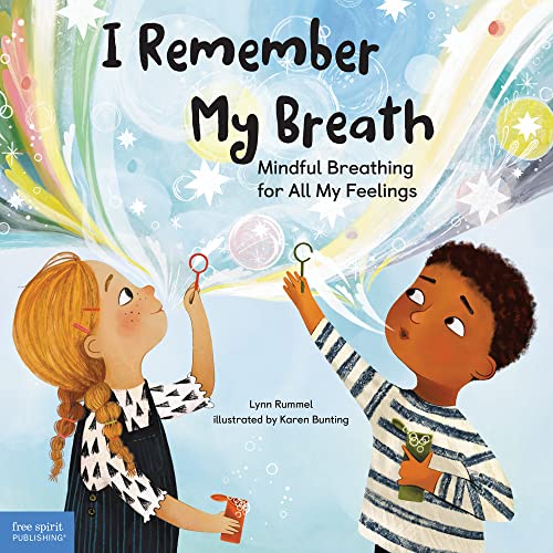 cover image I Remember My Breath: Mindful Breathing for All My Feelings