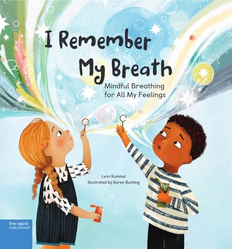 cover image I Remember My Breath: Mindful Breathing for All My Feelings