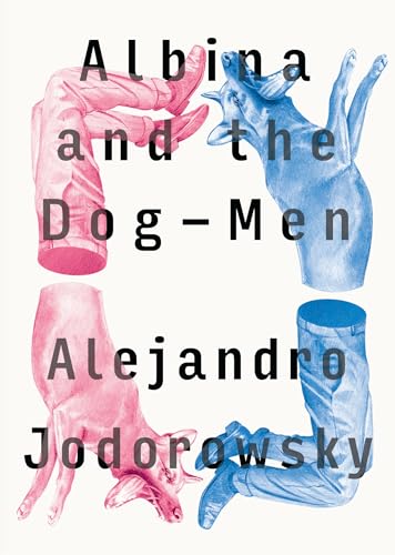 cover image Albina and the Dog-Men