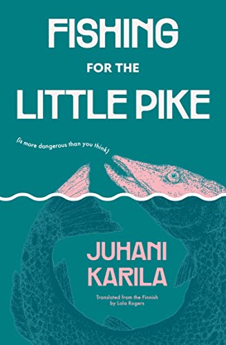 cover image Fishing for the Little Pike