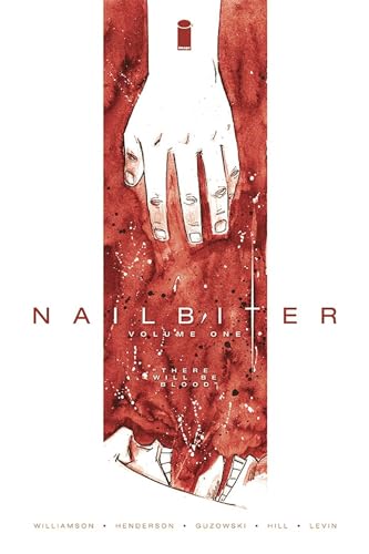cover image Nailbiter Volume 1: There Will be Blood