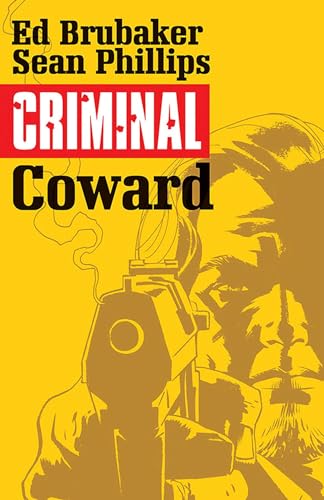 cover image Criminal, Vol. 1: Coward