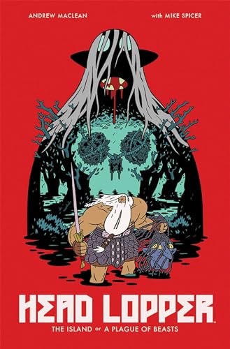 cover image Head Lopper, Vol 1: The Island or a Plague of Beasts