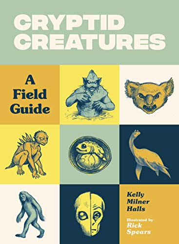 cover image Cryptid Creatures: A Field Guide