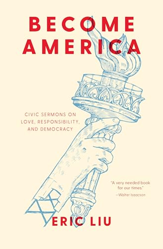 cover image Become America: Civic Sermons on Love, Responsibility, and Democracy