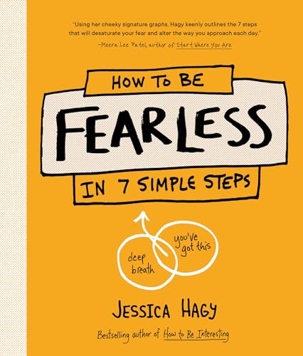 cover image How to Be Fearless: In 7 Simple Steps