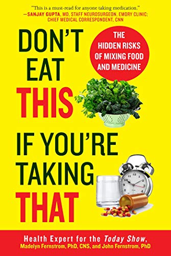 cover image Don’t Eat This If You’re Taking That: The Hidden Risks of Mixing Food and Medicine