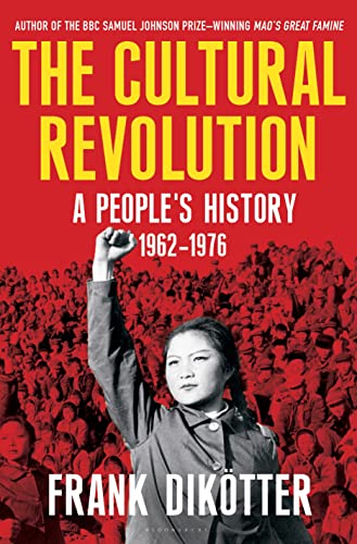 cover image The Cultural Revolution: A People’s History, 1962–1976