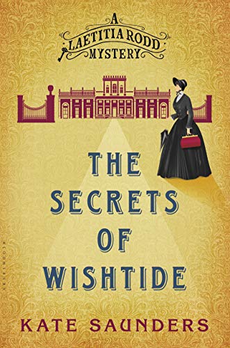 cover image The Secrets of Wishtide: A Laetitia Rodd Mystery