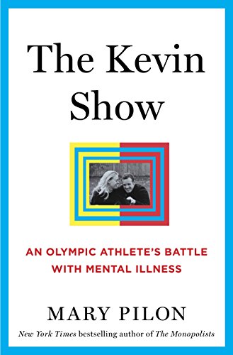 cover image The Kevin Show: An Olympic Athlete’s Battle with Mental Illness
