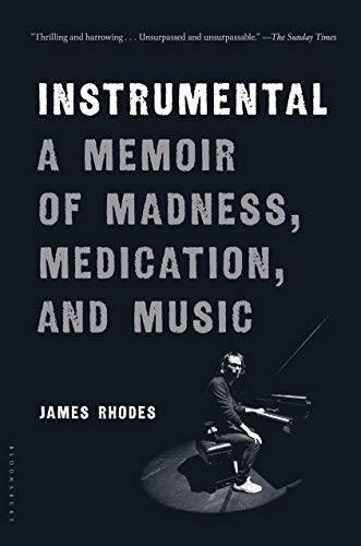 cover image Instrumental: A Memoir of Madness, Medication and Music