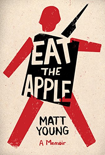 cover image Eat the Apple: A Memoir