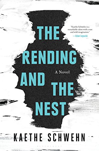 cover image The Rending and the Nest