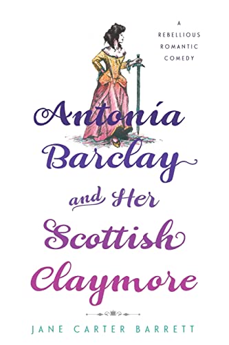 cover image Antonía Barclay and Her Scottish Claymore