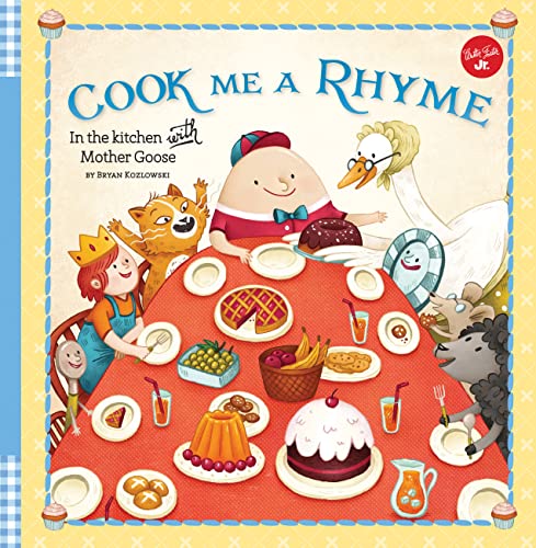 cover image Cook Me a Rhyme: In the Kitchen with Mother Goose