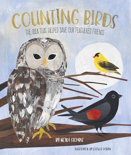 cover image Counting Birds: The Idea that Helped Save Our Feathered Friends