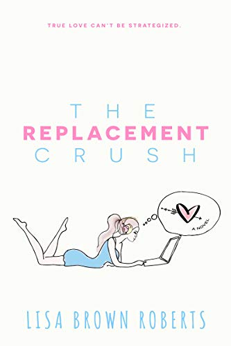 cover image The Replacement Crush