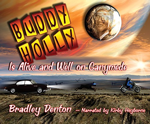 cover image Buddy Holly Is Alive and Well on Ganymede