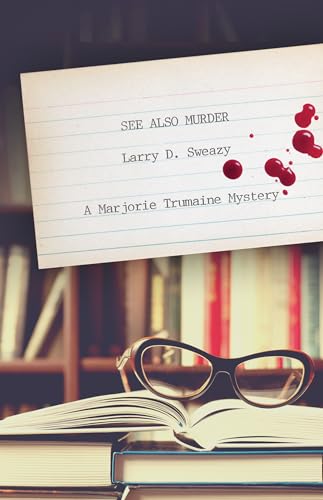 cover image See Also Murder: A Marjorie Trumaine Mystery