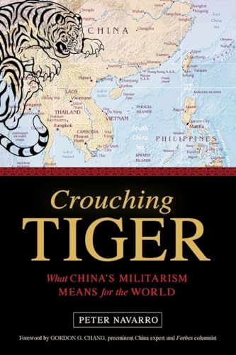 cover image Crouching Tiger: What China’s Militarism Means for the World