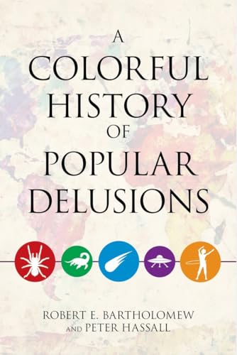 cover image A Colorful History of Popular Delusions