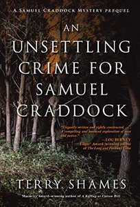 An Unsettling Crime for Samuel Craddock: A Samuel Craddock Mystery