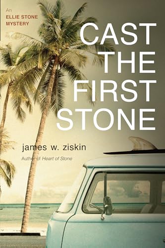 cover image Cast the First Stone: An Ellie Stone Mystery
