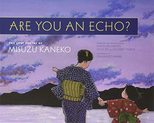 cover image Are You an Echo? The Lost Poetry of Misuzo Kaneko
