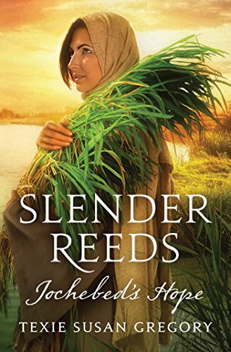 cover image Slender Reeds: Jochabed’s Hope