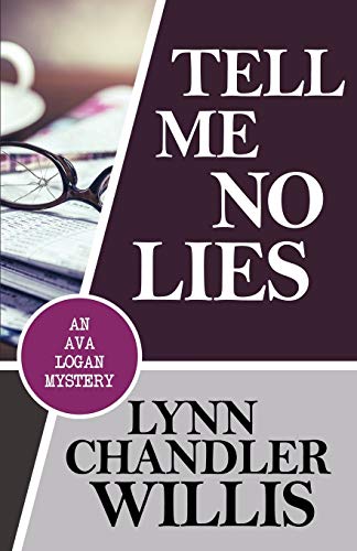 cover image Tell Me No Lies: An Ava Logan Mystery
