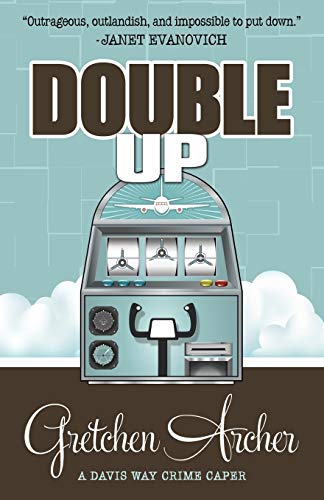 cover image Double Up: A Davis Way Crime Caper