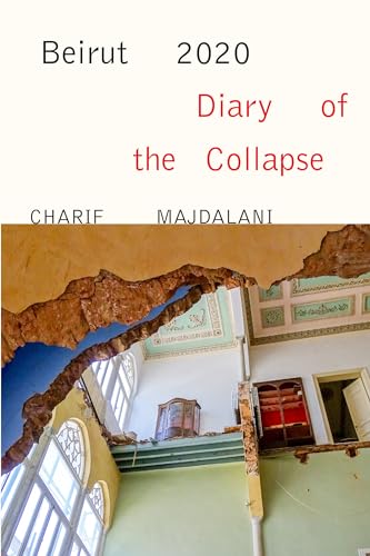 cover image Beirut 2020: Diary of the Collapse