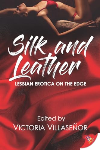 cover image Silk and Leather: Lesbian Erotica with an Edge