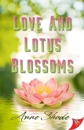 cover image Love and Lotus Blossoms